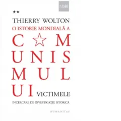 Coperta cărții O istorie mondiala a comunismului. Incercare de investigatie istorica. Volumul II : Victimele