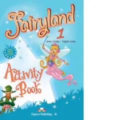 Coperta cărții Curs limba engleza Fairyland 1 Caietul elevului