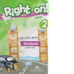 Coperta cărții Curs de limba engleza Right On 2. Caietul elevului cu digibook app