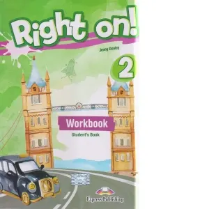 Coperta cărții Curs de limba engleza Right On 2. Caietul elevului cu digibook app