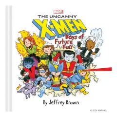 Coperta cărții The Uncanny X-Men: days of future fun