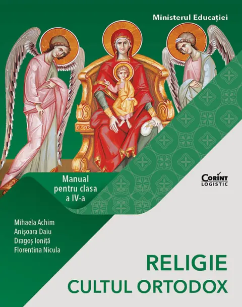 Coperta cărții Religie - Cultul Ortodox. Manual pentru clasa IV-a (Mihaela Achim)