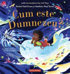 Coperta cărții Cum este Dumnezeu?