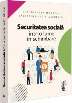 Coperta cărții Securitatea socială într-o lume în schimbare