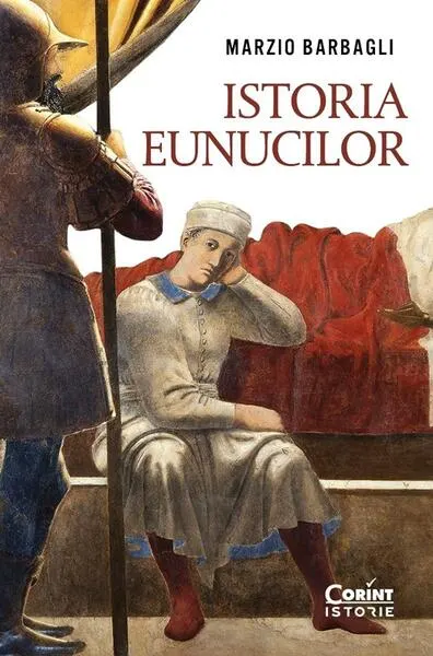 Coperta cărții Istoria eunucilor