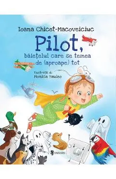 Coperta cărții Pilot, băiețelul care se temea de (aproape) tot