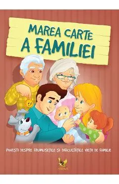 Coperta cărții Marea carte a familiei