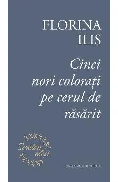 Coperta cărții Cinci nori colorati pe cerul de rasarit