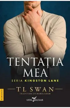 Coperta cărții Tentatia mea. Seria Kingston Lane Vol.1