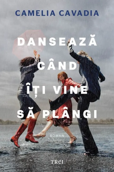 Coperta cărții Dansează când îți vine să plângi