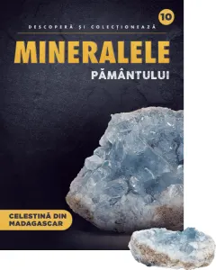 Coperta cărții Celestina din Madagascar. Volumul 10. Mineralele Pamantului