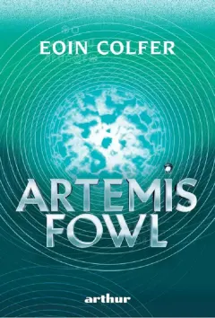 Coperta cărții Artemis Fowl (Vol. 1)