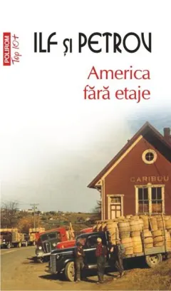 Coperta cărții America fără etaje (Top 10+)