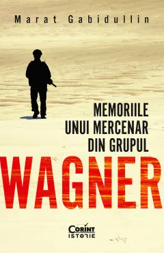 Coperta cărții Memoriile unui mercenar din Grupul Wagner