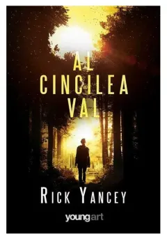 Coperta cărții Al cincilea val #1 - Rick Yancey
