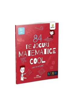 Coperta cărții 84 de jocuri matematice cool