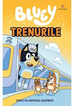 Coperta cărții Bluey - Trenurile