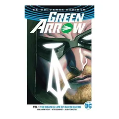 Coperta cărții Green Arrow Vol. 1 (Rebirth)