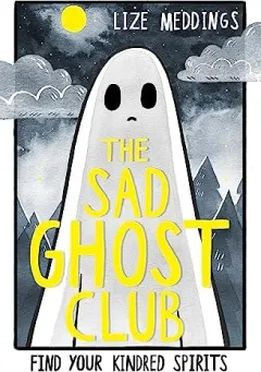 Coperta cărții Sad Ghost Club