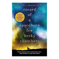 Coperta cărții Record of a Spaceborn Few, Becky Chambers