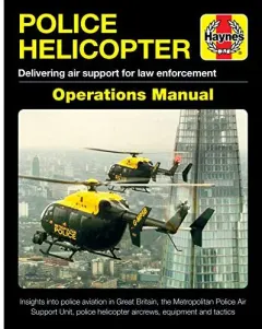 Coperta cărții Police Helicopter Operations Manual