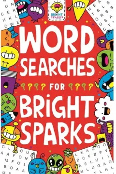 Coperta cărții Wordsearches for Bright Sparks