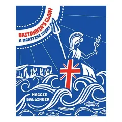 Coperta cărții Britannia's Glory, Maggie Ballinger