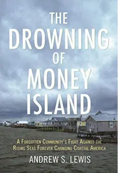 Coperta cărții The Drowning of Money Island