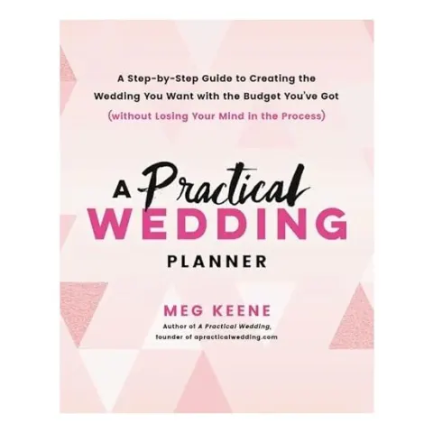 Coperta cărții A Practical Wedding Planner, Meg Keene