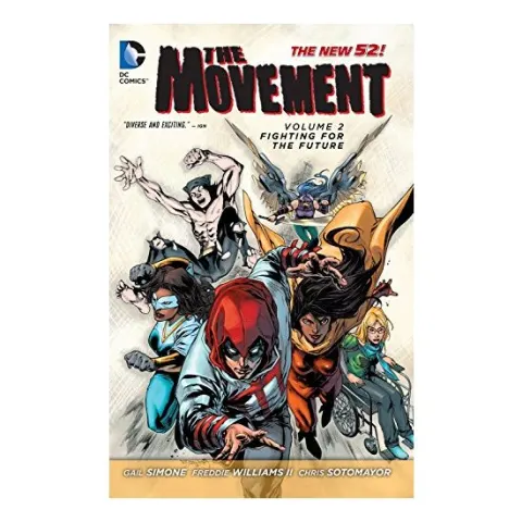 Coperta cărții The Movement, Gail Simone, Freddie E. Williams II, Stephen Segovia