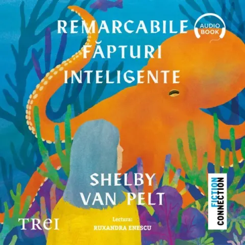 Coperta cărții Remarcabile făpturi inteligente (audiobook)