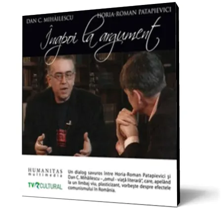 Coperta cărții Înapoi la argument cu Dan C. Mihăilescu (mp3)