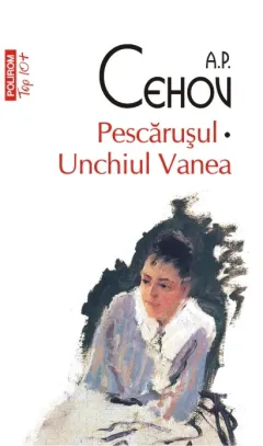Coperta cărții Pescarusul. Unchiul Vanea