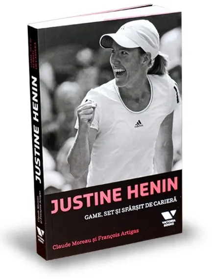 Coperta cărții Justine Henin: Game, set si sfarsit de cariera