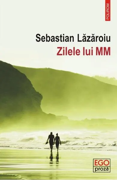 Coperta cărții Zilele lui MM