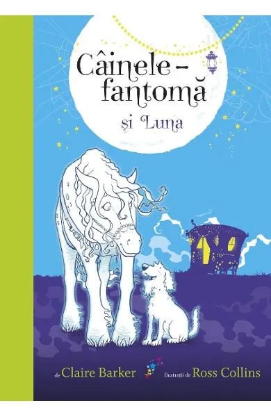 Coperta cărții Cainele fantoma si Luna