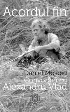 Coperta cărții Acordul fin. Convorbiri cu Alexandru Vlad - Daniel Mosoiu, Alexandru Vlad