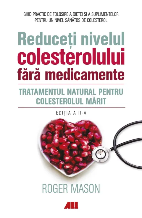 Coperta cărții Reduceți nivelul colesterolului fără medicamente