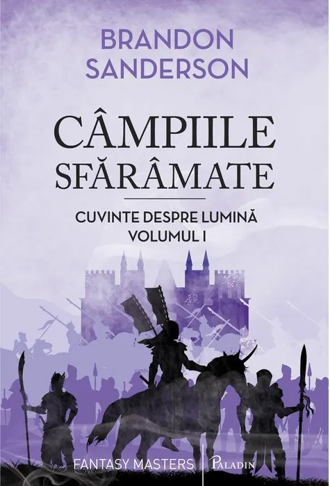 Coperta cărții Câmpiile Sfărâmate (seria Cuvinte despre Lumină, vol. I)