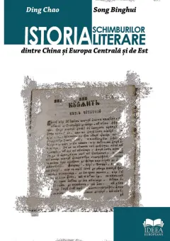 Coperta cărții Istoria schimburilor literare dintre China și Europa Centrală și de Est