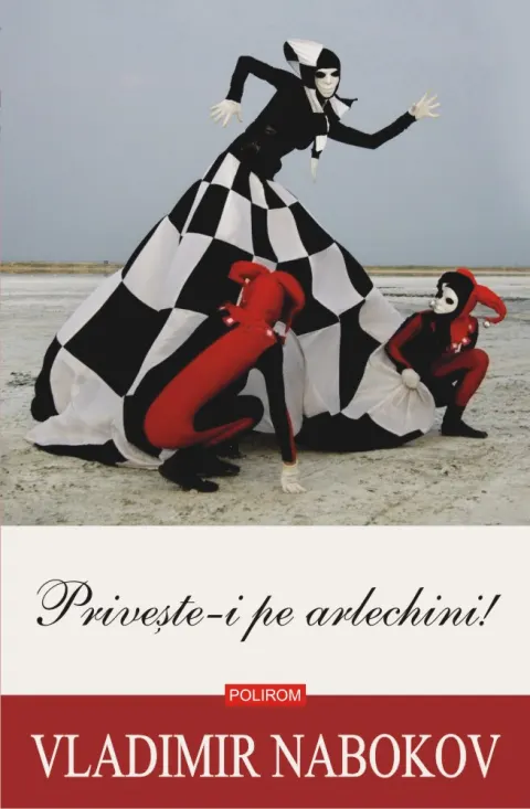 Coperta cărții Privește-i pe arlechini!