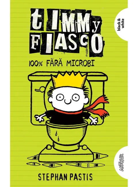 Coperta cărții Timmy Fiasco 4. 100% fără microbi
