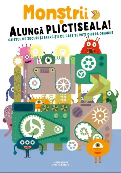 Coperta cărții Monștrii alungă plictiseala