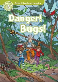 Coperta cărții ORI 3: Danger! Bugs!