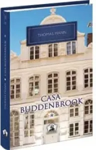 Coperta cărții Casa Buddenbrook (volumul 1) - Colectia Nobel, volumul 25