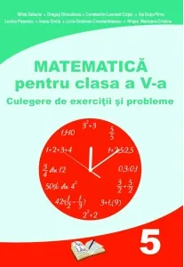 Coperta cărții Matematica pentru clasa a V-a. Culegere de exercitii si probleme