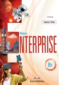 Coperta cărții Curs Limba Engleza New Enterprise B1. Manualul elevului cu Digibook App