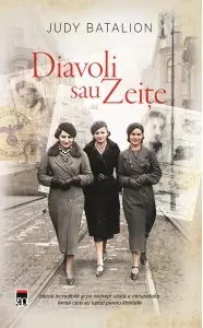 Coperta cărții Diavoli sau zeite. Povestea nespusa a femeilor din rezistenta, luptatoare in ghetourile lui Hitler