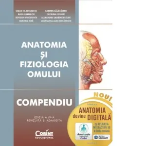 Coperta cărții Anatomia si fiziologia omului. Compendiu. Editia a IV-a, adaugita