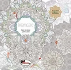 Coperta cărții Mandale. Carte de colorat pentru adulti
